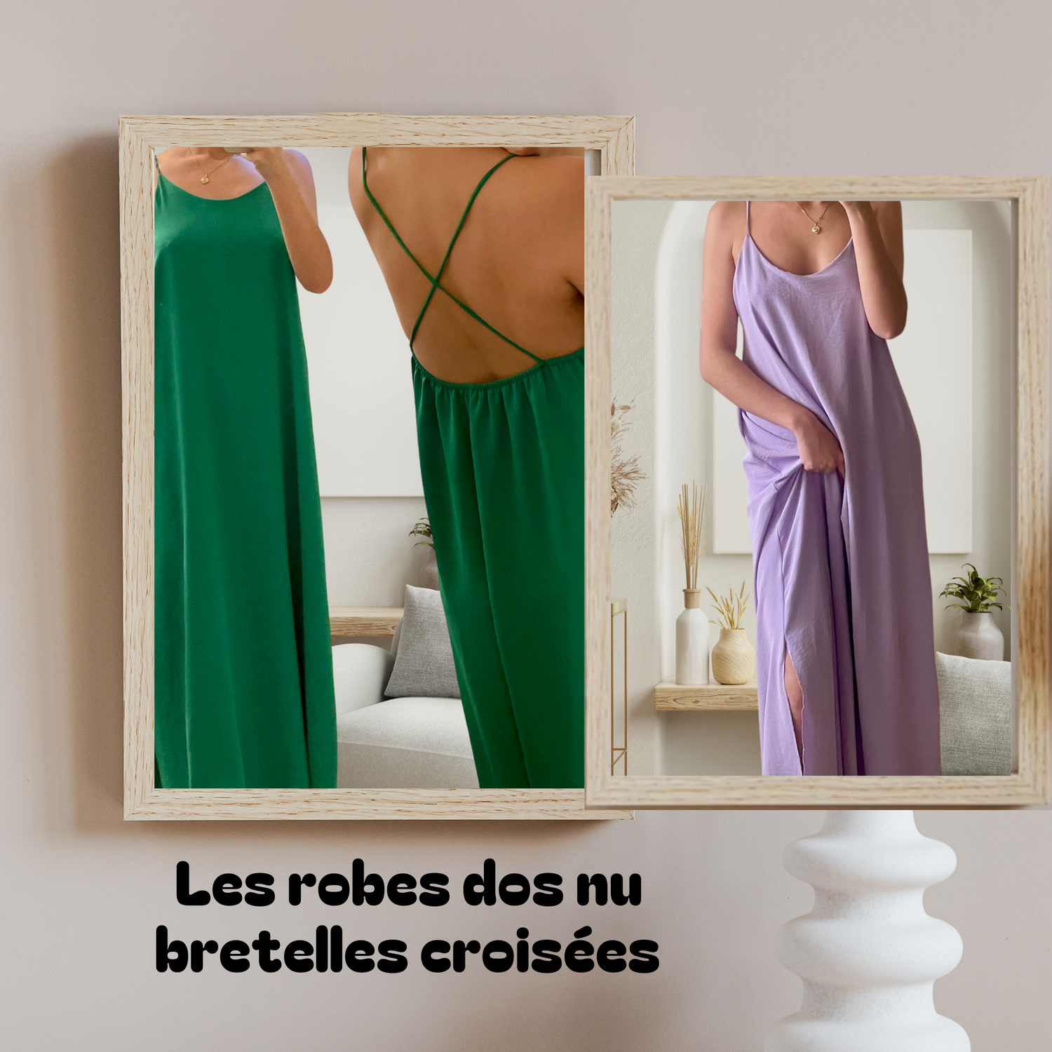 Les robes dos nu bretelles croisées